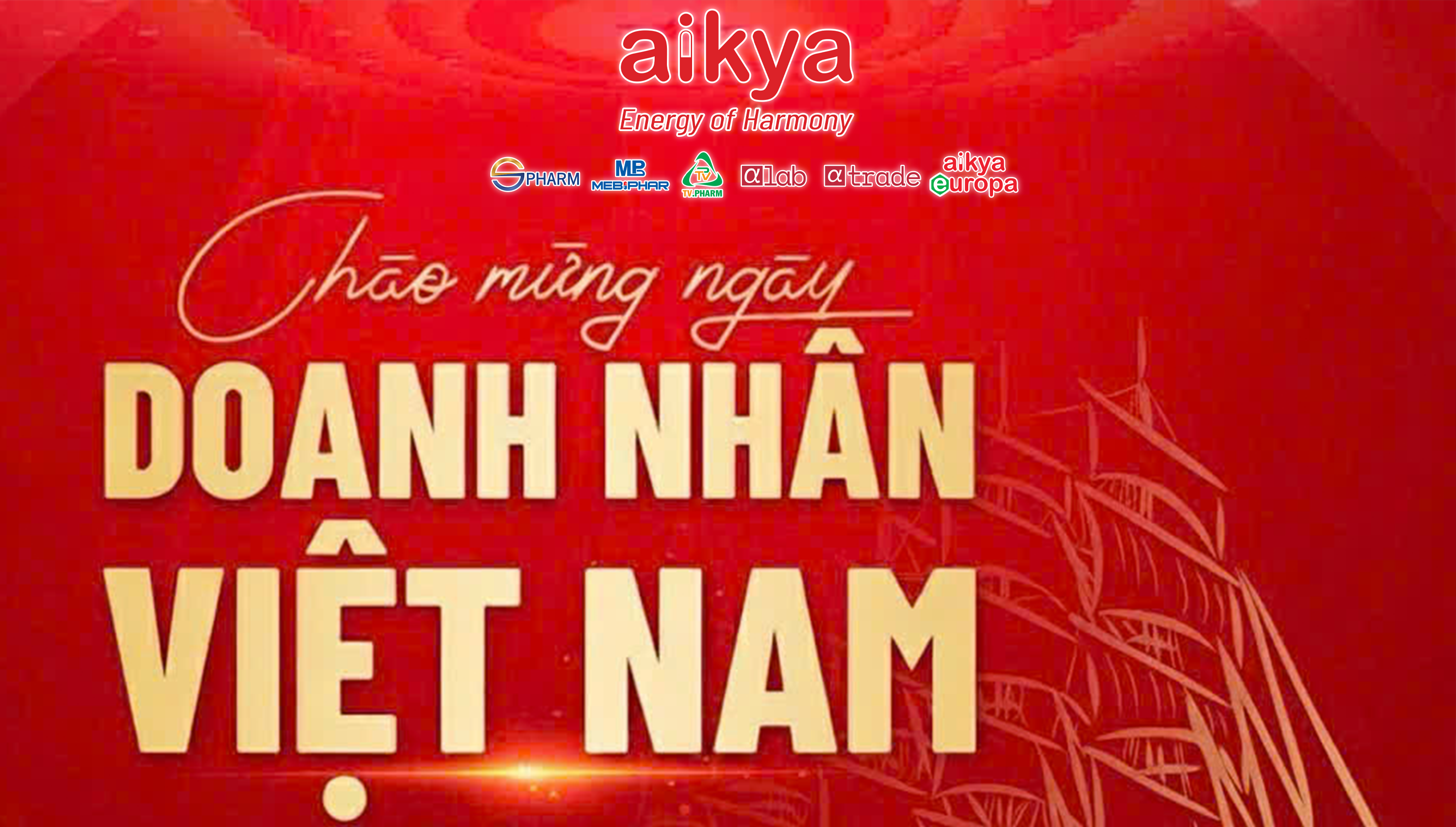 🎉 AIKYA CHÀO MỪNG NGÀY DOANH NHÂN VIỆT NAM 13/10 🎉